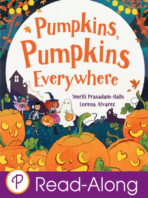 cover image of Pumpkins, Pumpkins Everywhere